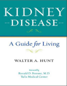 Kidney Disease A Guide for Living